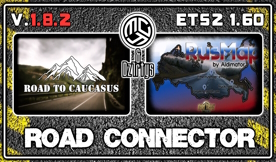 Road to Caucasus + RusMap [Aldimator] Road Connector